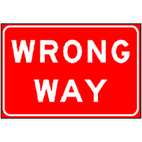 WRONG WAY!